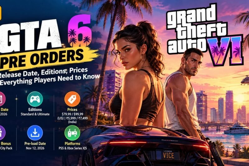 GTA 6 Pre Orders: Release Date, Editions, Prices and Everything Players Need to Know