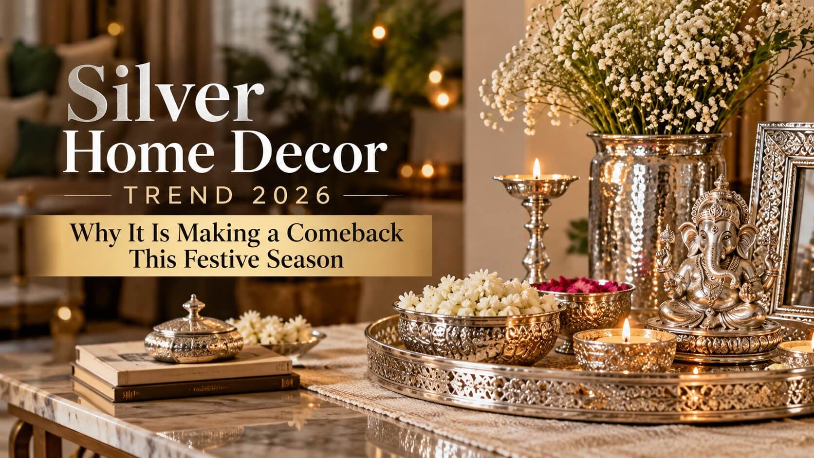 Silver home decor