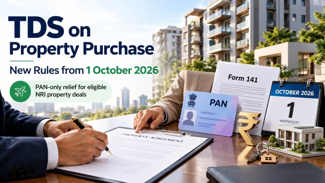 TDS on Property Purchase New Rules